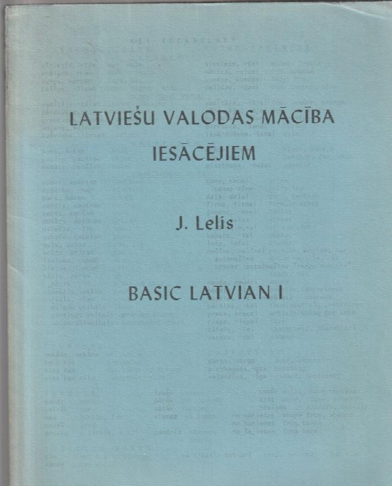 Image for Latviesu Valodas Maciba Iesacejiem   Basic Latvian