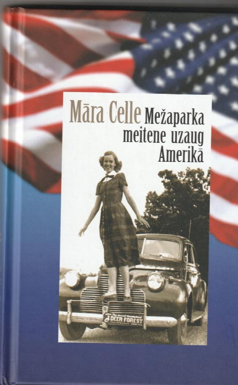 Image for Mezaparka Meitene Uzaug Amerika