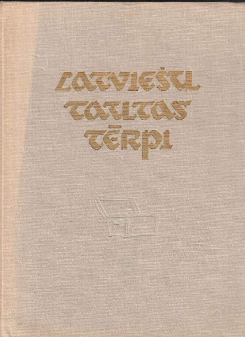 Image for Latviesu Tautas Terpi : Rakstu Krajums