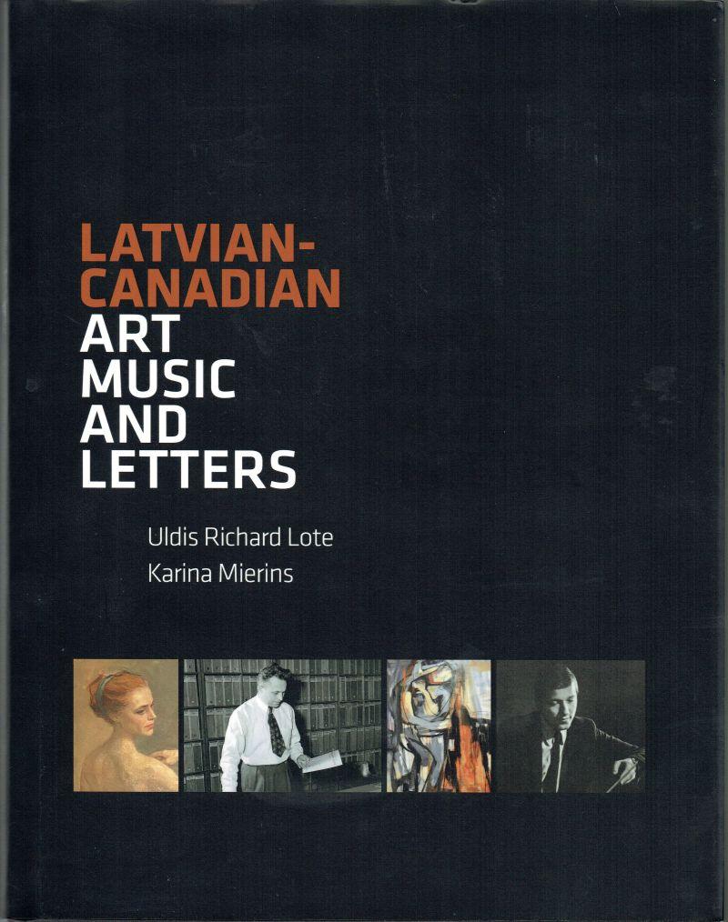 Image for Latvian-Canadian Art, Music and Letters