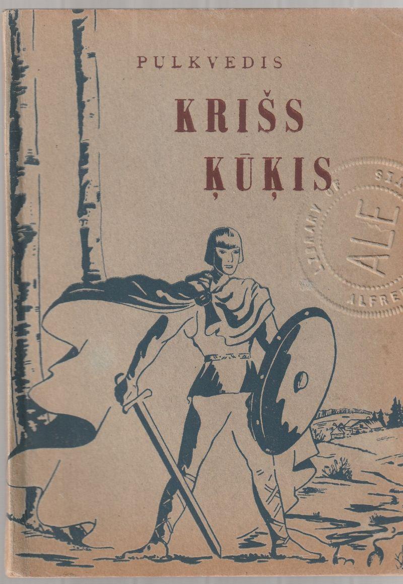 Image for Pulkvedis Kriss Kukis