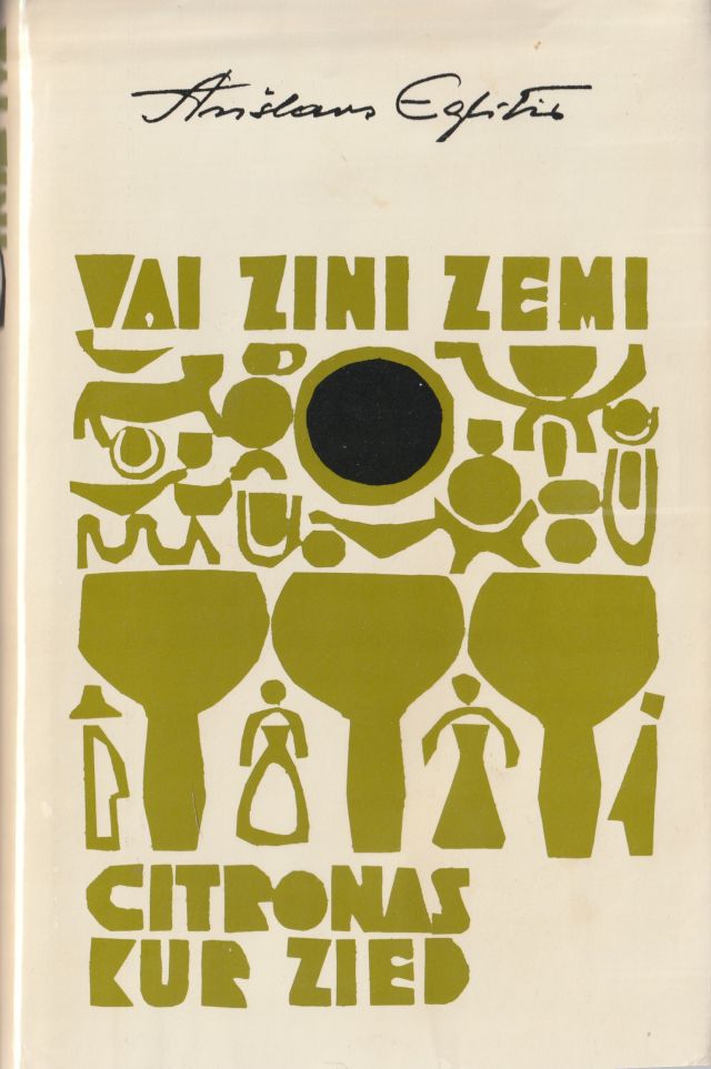 Vai Zini Zemi, Citronas Kur Zied Romans