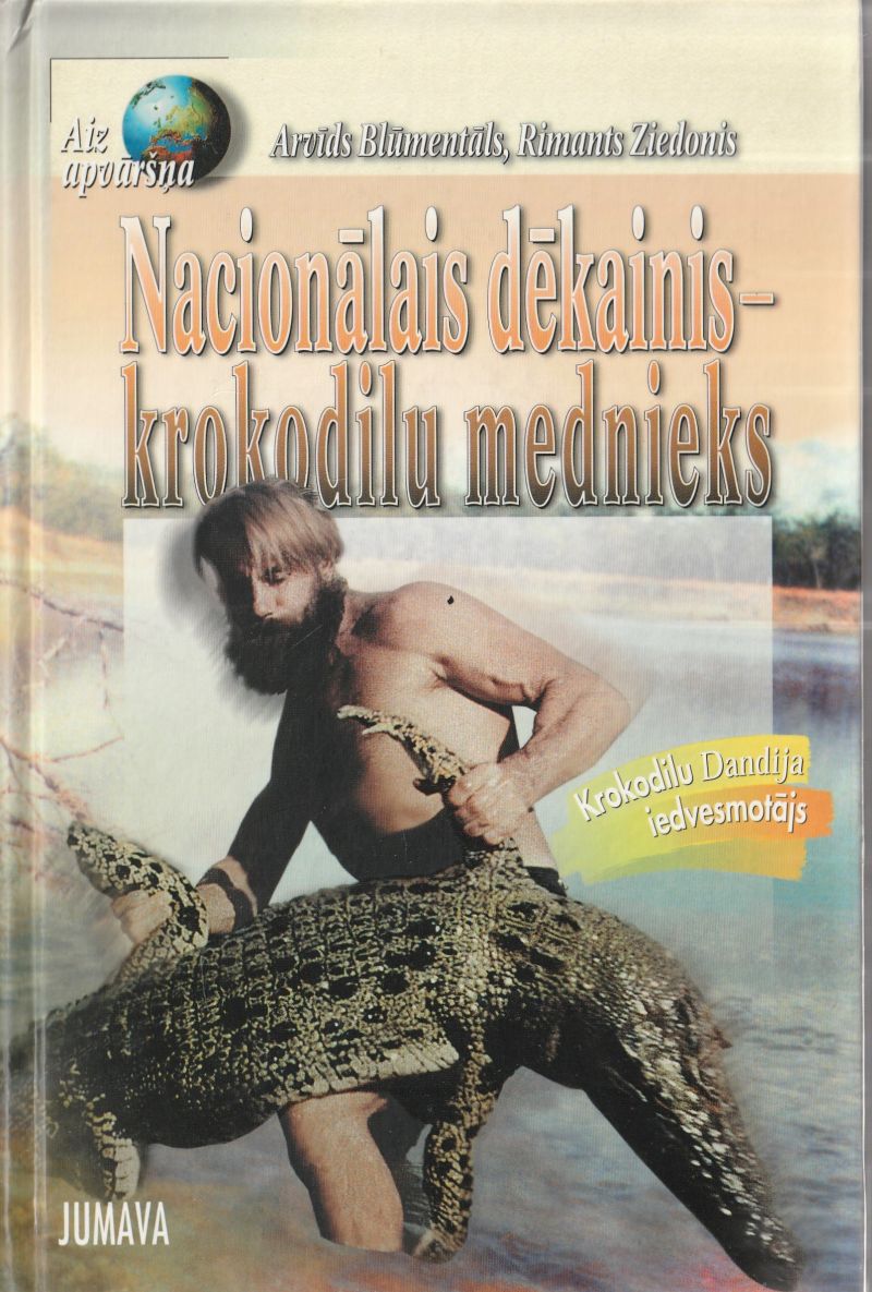 Nacionalais Dekainis - Krokodilu Mednieks