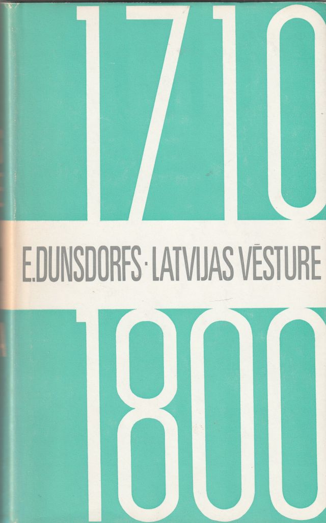 Latvijas Vesture 1710 - 1800