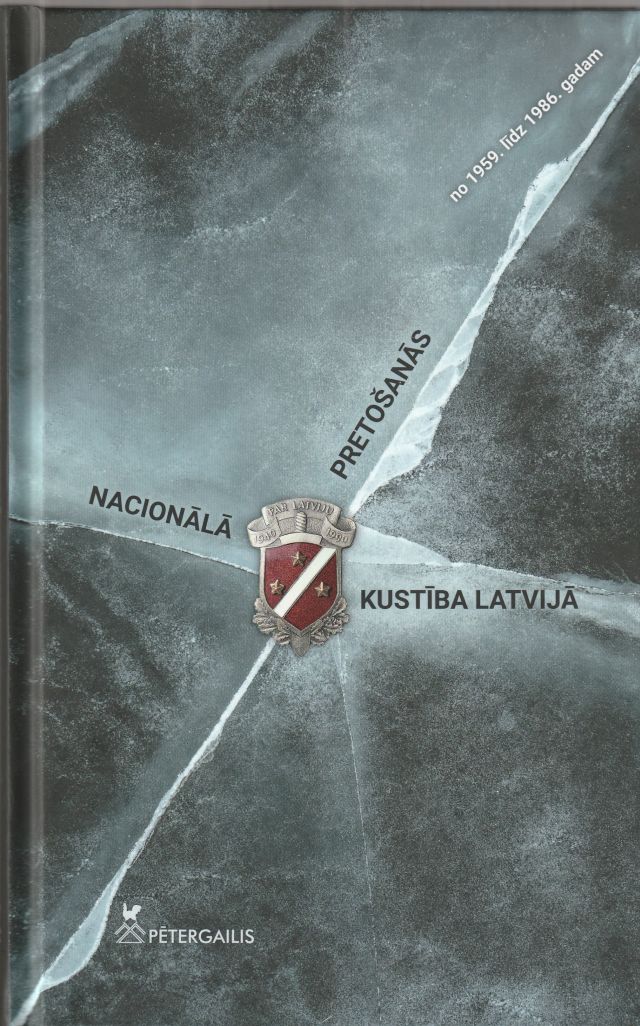 Nacionala Pretosanas Kustiba Latvija No 1959. Lidz 1986 Gadam