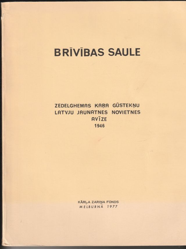 Brivibas Saule Zedelghemas Kara Gusteknu Latvju Jaunatnesd Novietnes Avize 1946