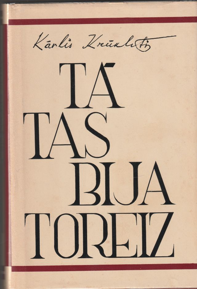 Ta Tas Bija Toreiz