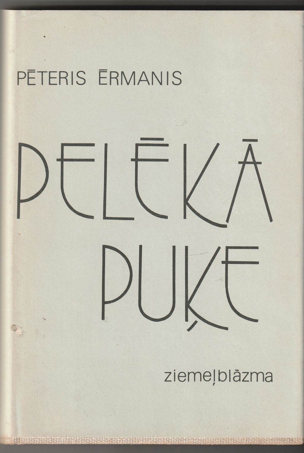 Peleka Puke Pedejie Dzejoli 1960-1968