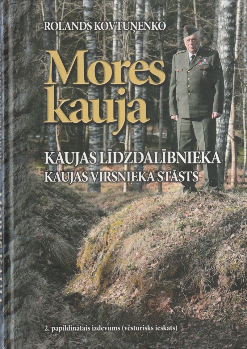 Image for Mores Kauja Kaujas Lidzdalibnieka Kaujas Virsnieka Stasts Mores Kauja Kaujas Lidzdalibnieka Kaujas Virsnieka Stasts