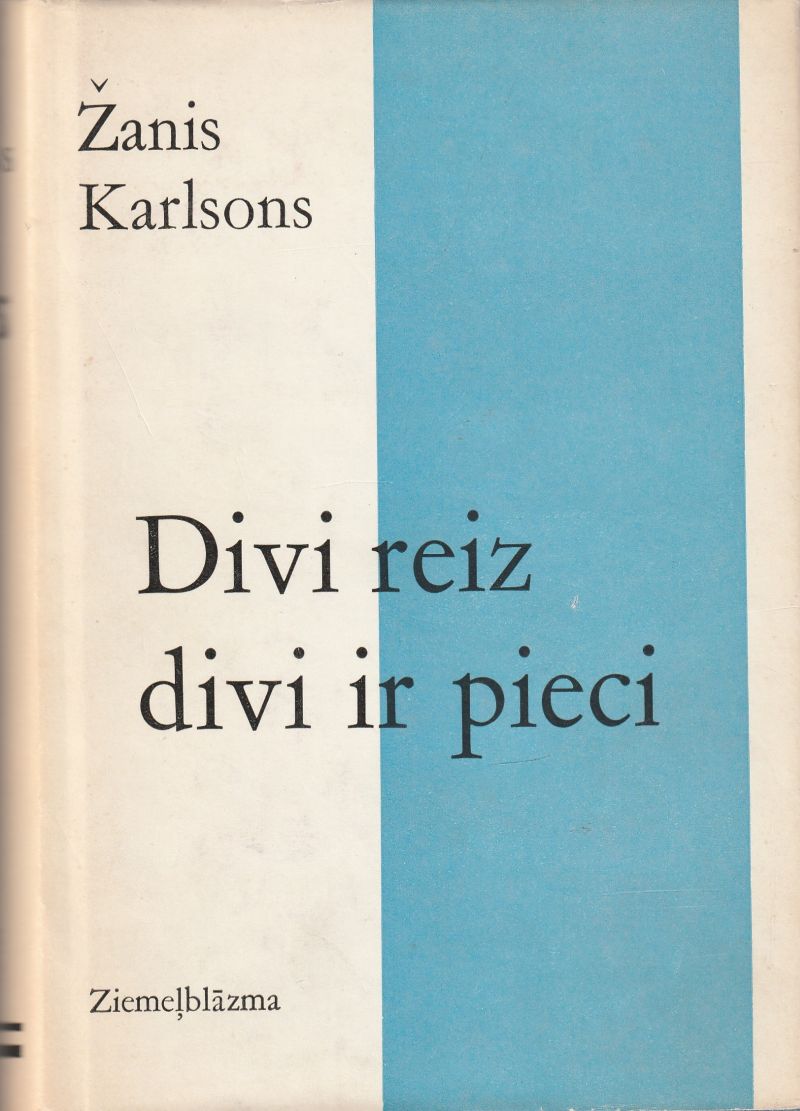 Divi Reiz Divi Ir Pieci