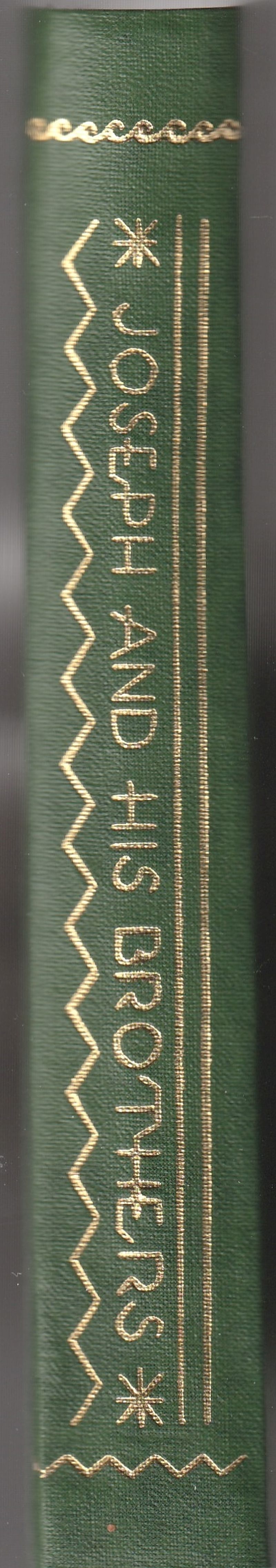 Joseph and His Brothers Translated By Grace Rhys