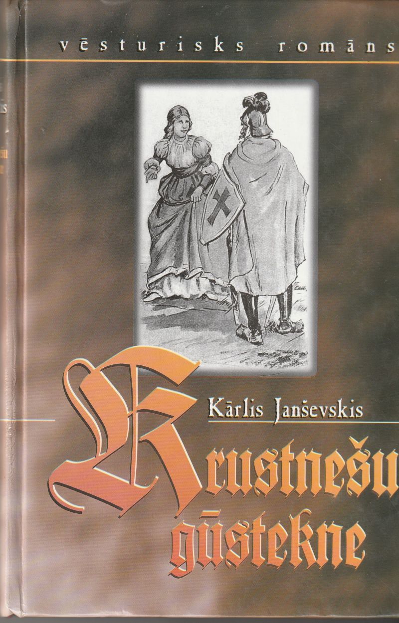 Krustnesu Gustekne Vesturisks Romans