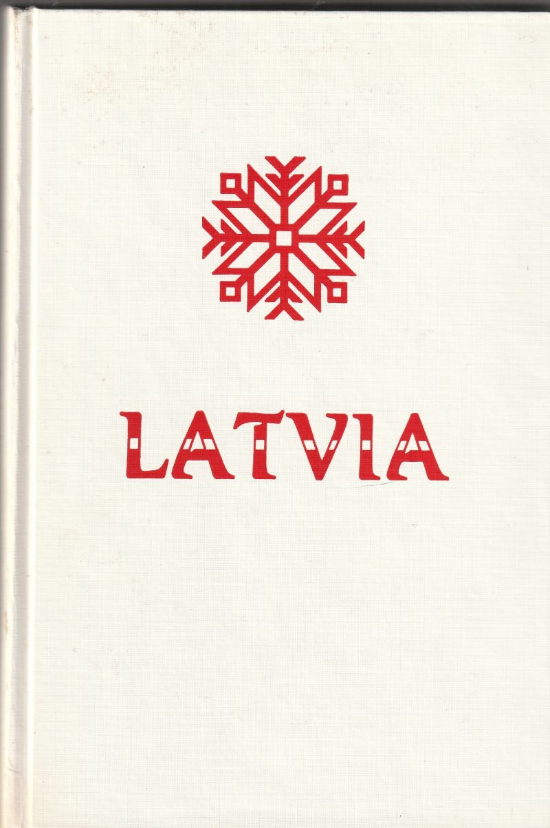 Latvia in the Wars of the 20th Century