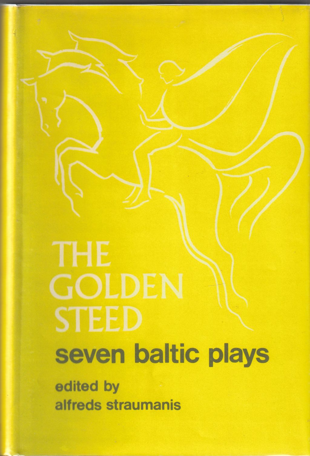 The Golden Steed Seven Baltic Plays