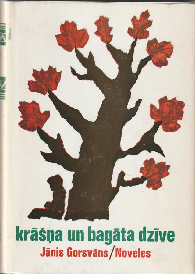 Krasna Un Bagata Dzive Noveles