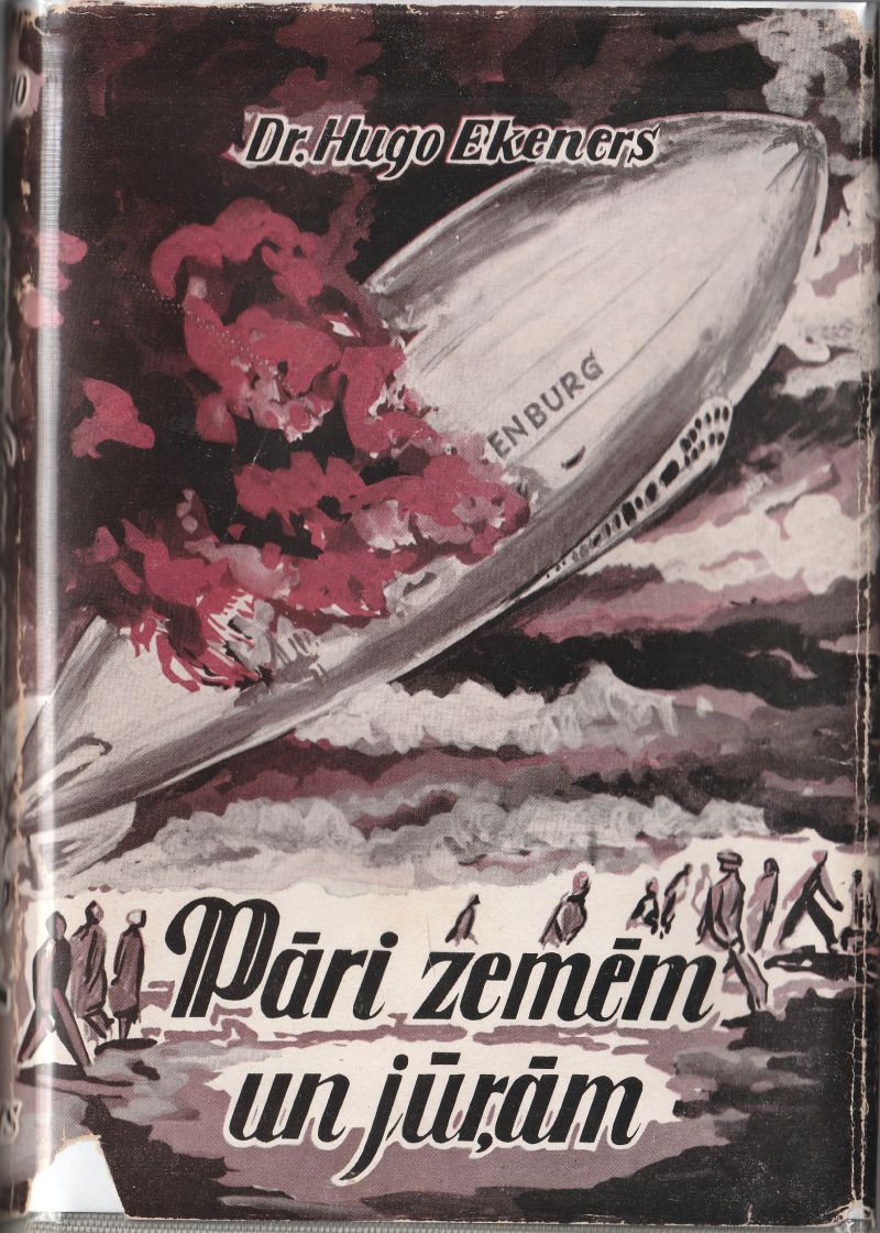 Pari Zemem Un Juram ( Im Zeppelin Uber Lander Und Meere