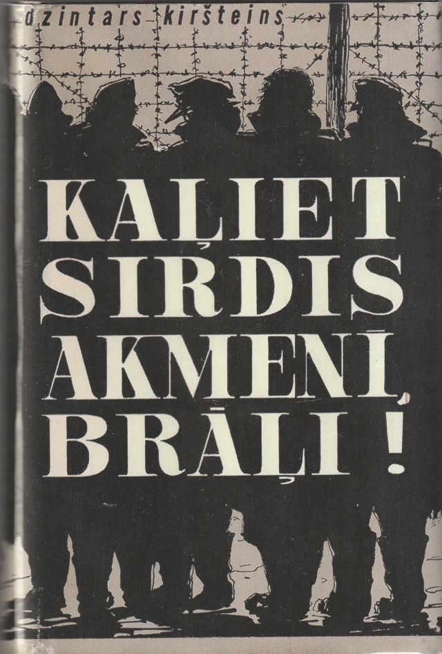 Image for Kaliet Sirdis Akmeni, Brali! Kaliet Sirdis Akmeni, Brali!