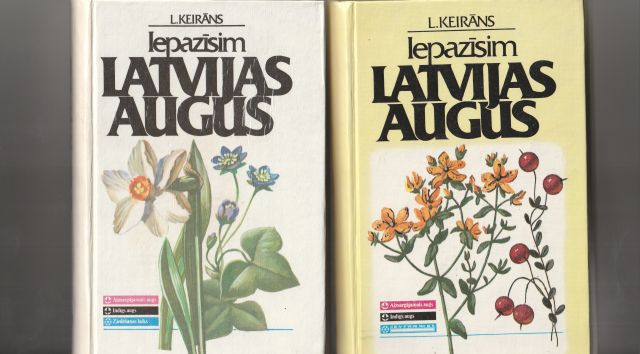 Iepazisim Latvijas Augus Augu Noteicejs Attelos No Pavasara Augu Noteicejs Attelos Lidz Rudenim Vols. 1&2