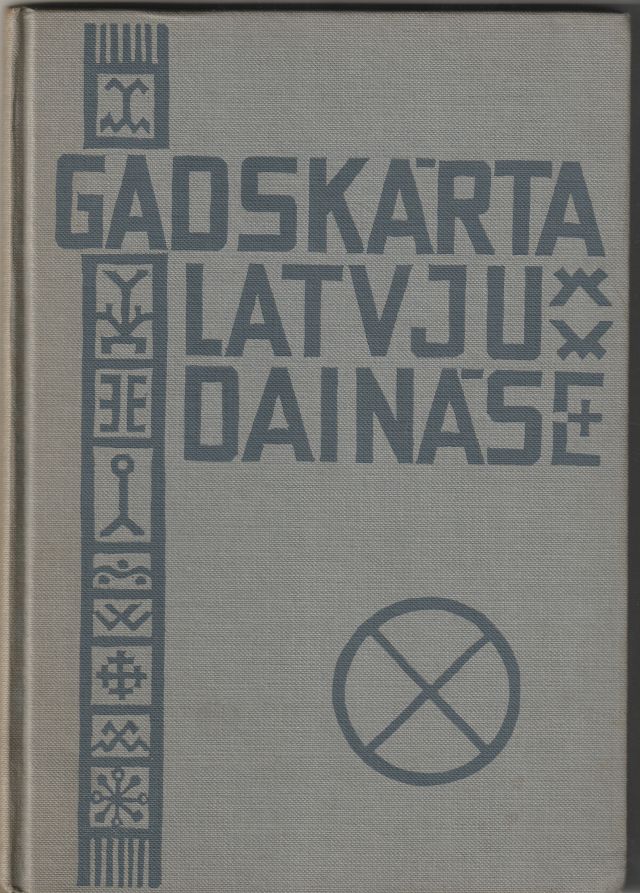 Image for Gadskarta Latvju Dainas Gadskarta Latvju Dainas