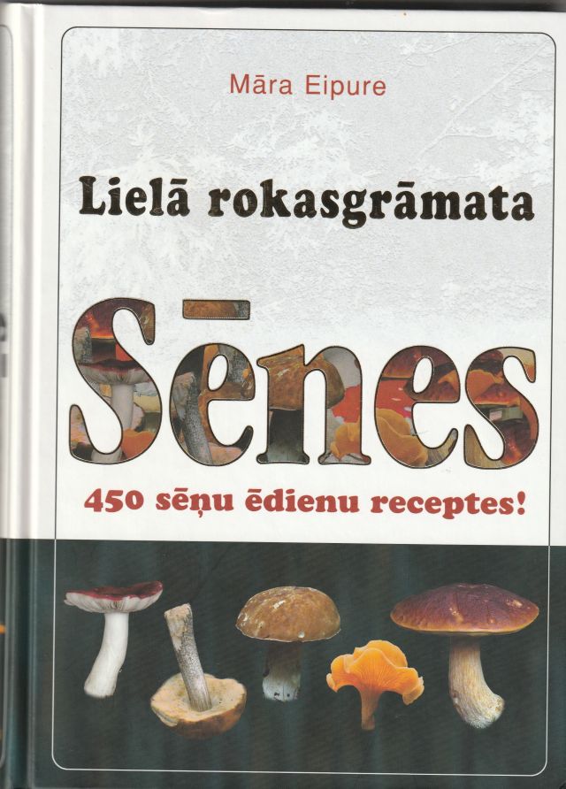 Image for Liela Rokasgramata Senes 450 Senu Edienu Receptesa Liela Rokasgramata Senes 450 Senu Edienu Receptesa
